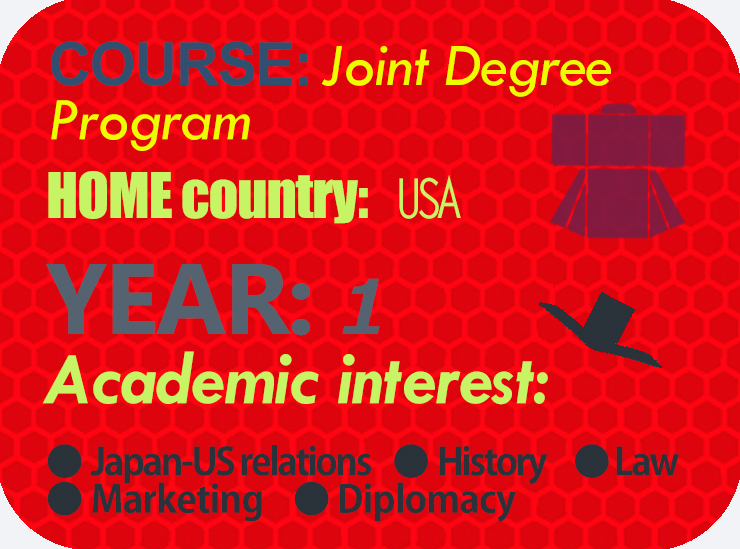 Infographic for Brencis from the USA - a 1st year undergrad on the Joint Degree Program based at Kinugasa Campus in Kyoto (2 years) and American University’s campus in Washington D.C. (2 years)